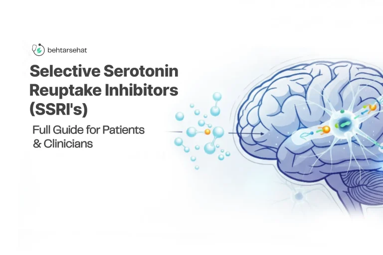 Selective Serotonin Reuptake Inhibitors (SSRIs): Full 2025 Guide for Patients & Clinicians
