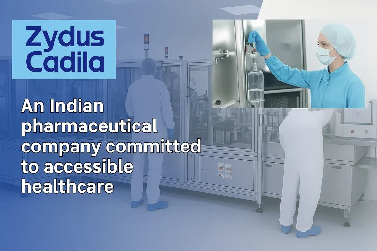 Zydus Cadila in 2025: India’s Leading Pharma Company Making Global Impact
