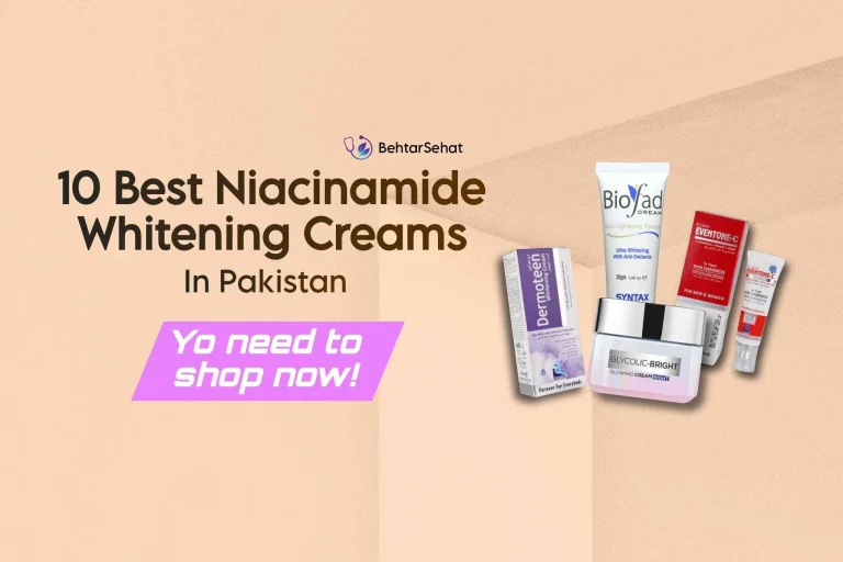 10 Best Niacinamide Whitening Creams in Pakistan: The Ultimate Guide