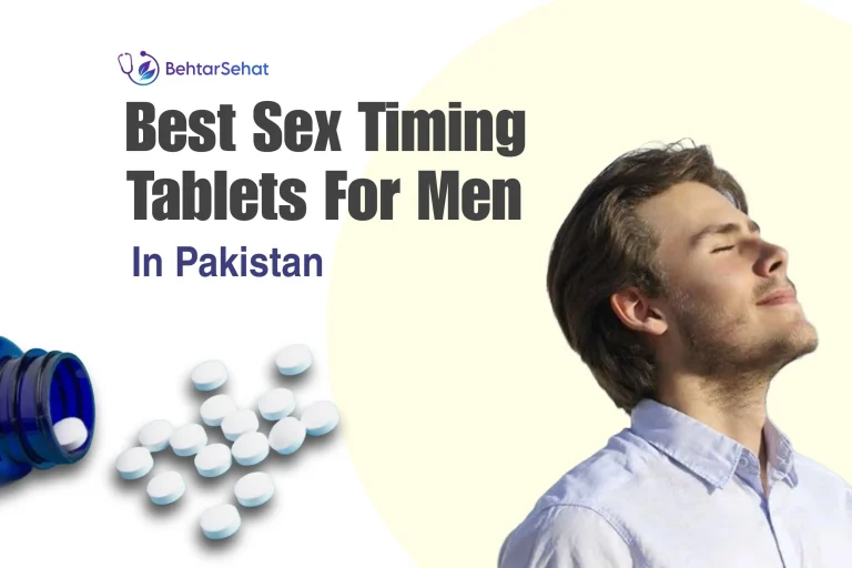 Best Sex Timing tablets for men in Pakistan (2025)
